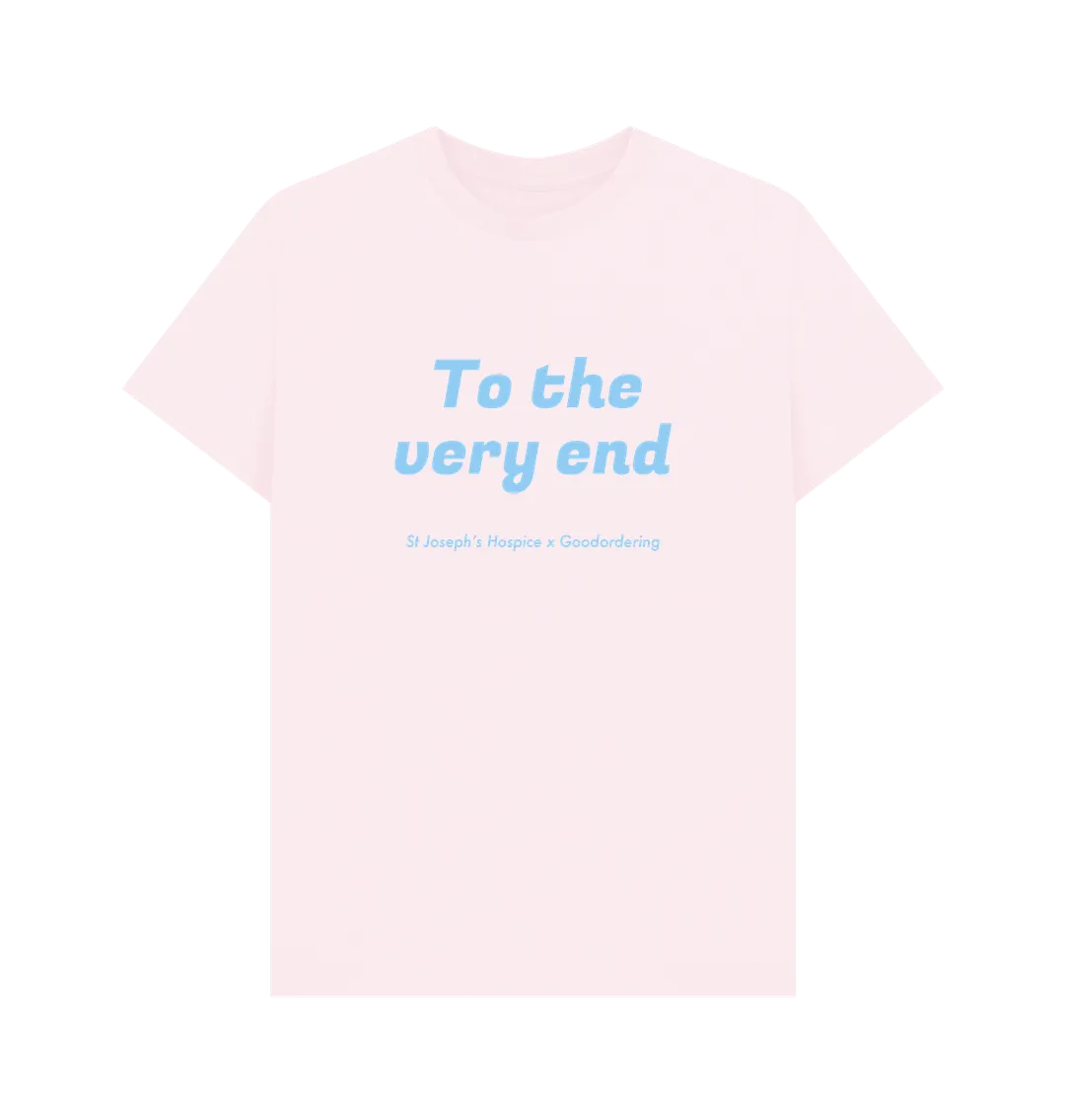 St Joseph's Hospice Collaboration T-shirt To the very end